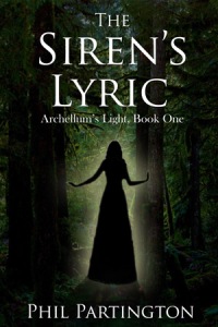 The Siren's Lyric, By Phil Partington